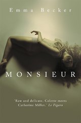 Monsieur - Emma Becker - 9781780334769