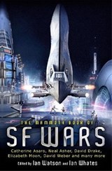 The Mammoth Book of SF Wars - Ian Watson ; Ian Whates - 9781780335469