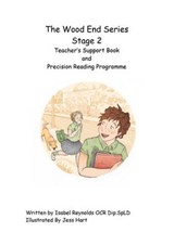 The Wood End Series Stage 2 Teacher's Support Book - Isabel Reynolds - 9781780356204