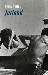 Jutland - Selima Hill - 9781780371498