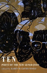 Ten: poets of the new generation - Karen McCarthy Woolf - 9781780373829