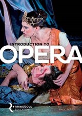Introduction To Opera - Paul Terry - 9781780382470