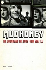 Mudhoney - CAMERON,  Keith - 9781780386669
