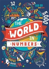 The World in Numbers - Clive Gifford ; Marianne Taylor ; Steve Martin ; Andrew Pinder - 9781780554785