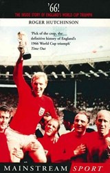 '66 - Roger Hutchinson - 9781780573229