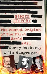 Hidden History - Gerry Docherty ; James MacGregor - 9781780576305