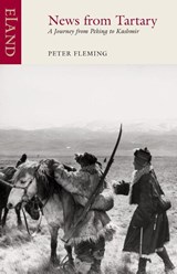 News From Tartary - Peter Fleming - 9781780602134