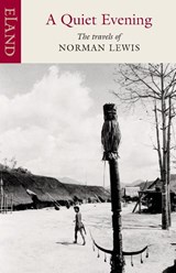 A Quiet Evening - Norman Lewis - 9781780602318