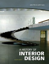A History of Interior Design, Fourth edition - John Pile ; Judith Gura - 9781780672915