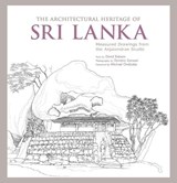 The Architectural Heritage of Sri Lanka - ROBSON,  David - 9781780675756
