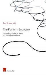 The Platform Economy - Alain Strowel ; Wouter Vergote ; Nicolas Van Damme ; Friso Bostoen ; Marie Jull Sorensen ; Liyang Hou ; Valerio De Stefano ; Mathias Wouters ; Paul Schoukens - 9781780686349