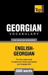 Georgian vocabulary for English speakers - 5000 words - Andrey Taranov - 9781780717043