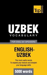 Uzbek vocabulary for English speakers - 5000 words - Andrey Taranov - 9781780717098
