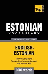 Estonian Vocabulary for English Speakers - 5000 Words - TARANOV,  Andrey - 9781780717111