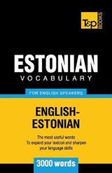 Estonian vocabulary for English speakers - 3000 words - Andrey Taranov - 9781780717234