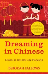 Dreaming in Chinese - FALLOWS,  Deborah - 9781780720852