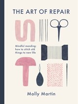 The Art of Repair - Molly Martin - 9781780725062