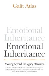 Emotional Inheritance - Galit Atlas - 9781780725390