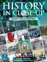 History in Close-Up: Union and Partition - Russell Rees ; Audrey M. Hodge ; Norman Johnston ; Sheila Turner Johnston - 9781780730332