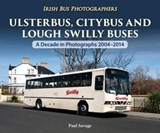 Ulsterbus, Citybus and Lough Swilly Buses - SAVAGE,  Paul - 9781780730714