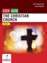 The Christian Church - HUGHES,  Anne ; Gilbride, Juliana - 9781780732060
