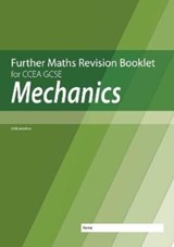 Further Mathematics Revision Booklet for CCEA GCSE: Mechanics - Neill Hamilton - 9781780733180