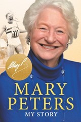 Mary Peters - Lady Mary Peters - 9781780733753