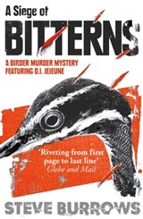 A Siege of Bitterns - Steve Burrows - 9781780748443