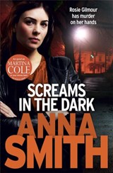 Screams in the Dark - Anna Smith - 9781780871202