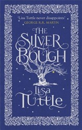 The Silver Bough - Lisa Tuttle - 9781780874418