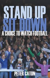 Stand Up Sit Down - Peter Caton - 9781780881775