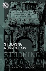 Studying Roman Law - PAUL (SENIOR LECTURER,  School of Law, University of Edinburgh) du Plessis - 9781780930268