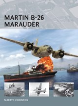 Martin B-26 Marauder - Martyn Chorlton - 9781780966052