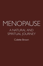 Menopause: a Natural and Spiritual Journey