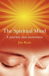 Spiritual Mind - Ryan, Jim - 9781780993775