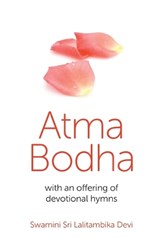 Atma Bodha - DEVI,  Swamini Sri Lalitambika - 9781780993980