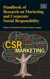 Handbook of Research on Marketing and Corporate Social Responsibility - Ronald Paul Hill ; Ryan Langan - 9781781003787
