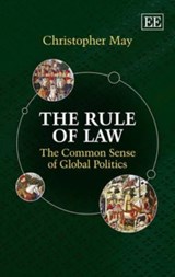The Rule of Law - Christopher May - 9781781008942