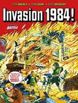 Invasion 1984 - John Wagner ; Alan Grant ; Eric Bradbury - 9781781086759
