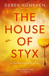 House of Styx - KUNSKEN,  Derek - 9781781088777