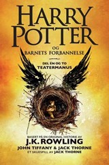Harry Potter og Barnets forbannelse - J.K. Rowling ; Jack Thorne ; John Tiffany - 9781781105146