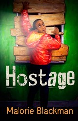 Hostage - Malorie Blackman - 9781781120798