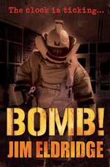 Bomb! - Jim Eldridge - 9781781123058