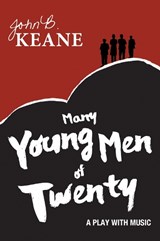 Many Young Men of Twenty - KEANE,  John B. - 9781781174791