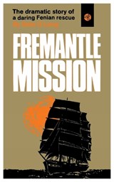 Freemantle Mission - Seán Ó Lúing - 9781781179185