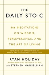 The Daily Stoic | Ryan Holiday ; Stephen Hanselman | 