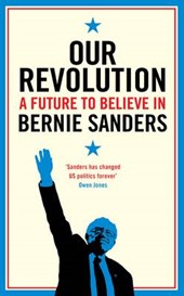 Sanders, B: Our Revolution