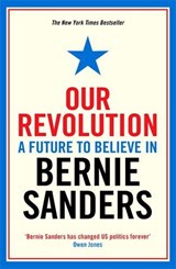 Our Revolution - Bernie Sanders - 9781781258545
