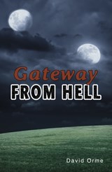 Gateway from Hell - Orme David - 9781781271841