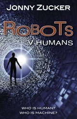 Robots v Humans - Zucker Jonny - 9781781277171